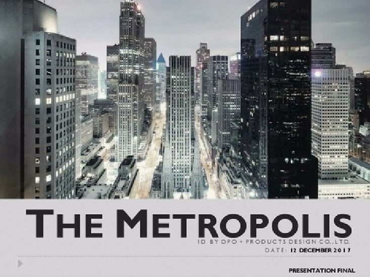 ¤͹ The Metropolis Samrong Interchange