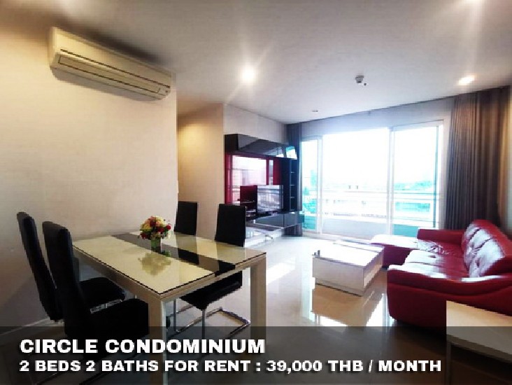 () FOR RENT CIRCLE CONDOMINIUM / 2 beds 2 baths / 75 Sqm.**39,000** Modern Decorated. 