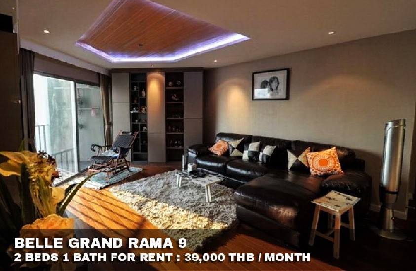 () FOR RENT BELLE GRAND RAMA 9 / 2 beds 1 bath / 78 Sqm.**39,000** Amazing Decorated. 