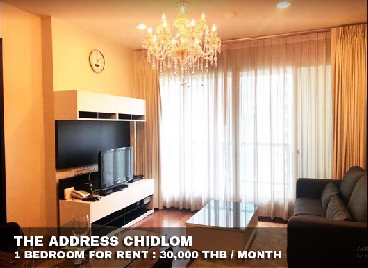 () FOR RENT THE ADDRESS CHIDLOM / 1 bedroom / 58 Sqm.**30,000** Fully Furnished. 