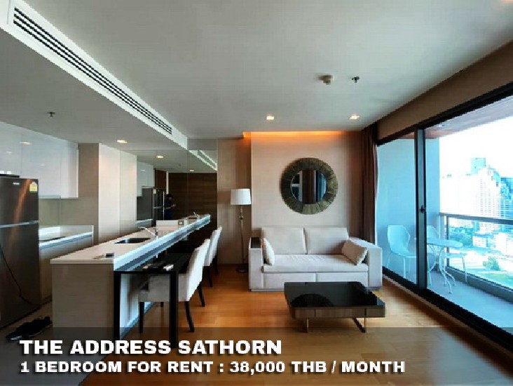 () FOR RENT THE ADDRESS SATHORN / 1 bedroom / 55 Sqm.**38,000** High Floor. 