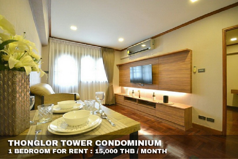 () FOR RENT THONGLOR TOWER CONDOMINIUM / 1 bedroom / 50 Sqm.**15,000** Fully Furnished