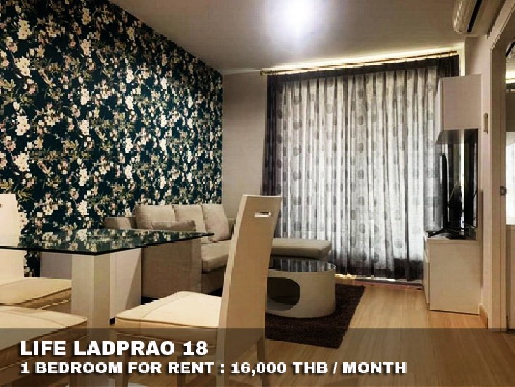 () FOR RENT LIFE LADPRAO 18 / 1 bedroom / 45 Sqm.**16,000** High Floor.