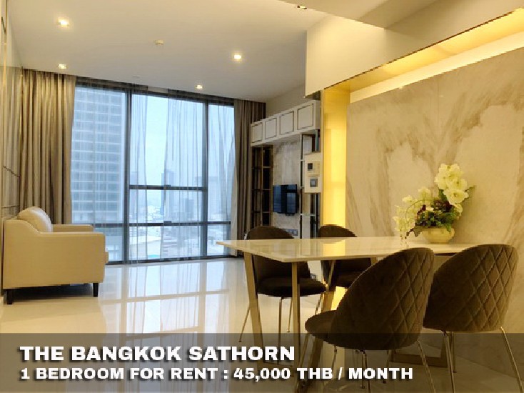 () FOR RENT THE BANGKOK SATHORN / 1 bedroom / 61 Sqm.**45,000** Luxury Decorated. 