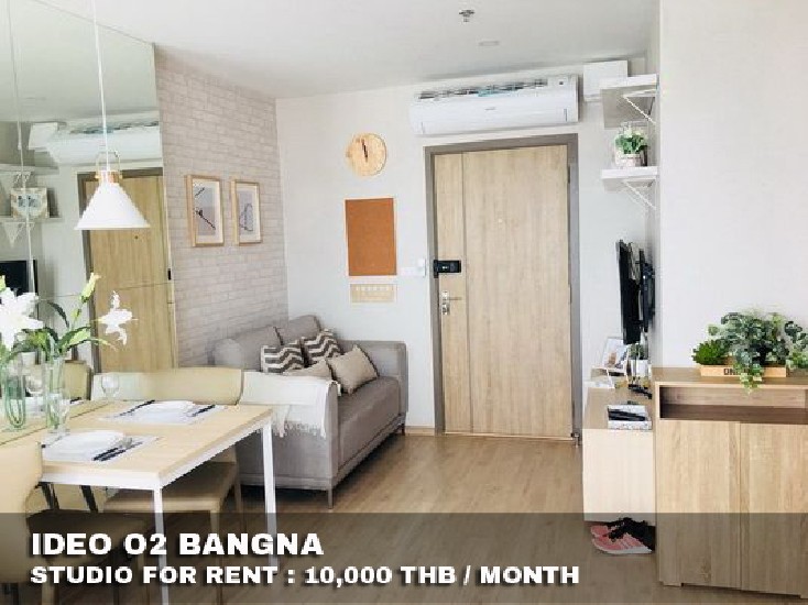 () FOR RENT IDEO O2 BANGNA / Studio / 27 Sqm.**10,000** Amazing Decorated. Pool View. 