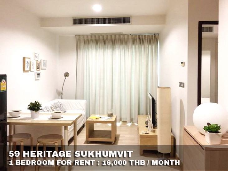 () FOR RENT 59 Heritage Sukhumvit / 1 bedroom / 38 Sqm.**16,000** Fully Furnished. 