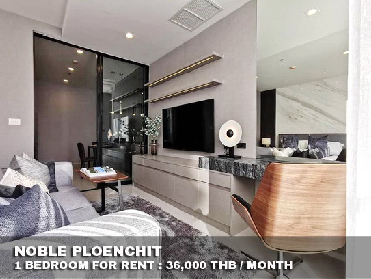 () FOR RENT NOBLE PLOENCHIT / 1 bedroom / 45 Sqm.**36,000** Modern Decorated.