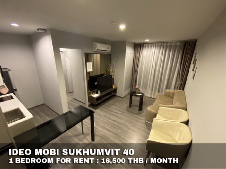 () FOR RENT IDEO MOBI SUKHUMVIT 40 / 1 bedroom / 35 Sqm.**16,500** Fully Furnished. 