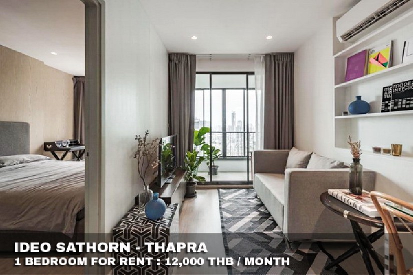 () FOR RENT IDEO SATHORN - THAPRA / 1 bedroom / 31 Sqm.**12,000** Modern Decorated. 