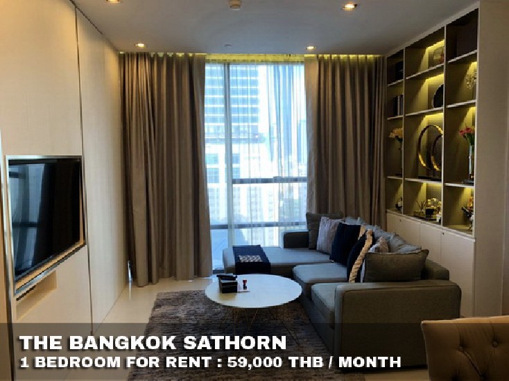 () FOR RENT THE BANGKOK SATHORN / 1 bedroom / 60 Sqm.**59,000** Luxury Decorated. 