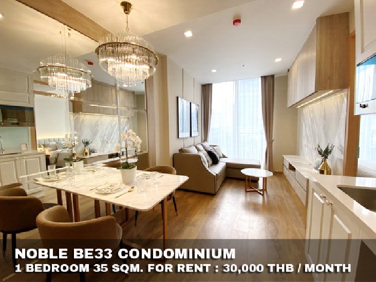 () FOR RENT NOBLE BE33 CONDOMINIUM / 1 bedroom / 35 Sqm.**30,000** Brand New Room. 