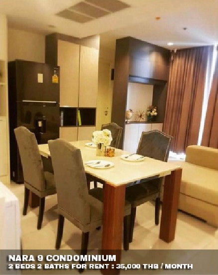 () FOR RENT NARA 9 CONDOMINIUM / 2 beds 2 baths / 66 Sqm.**35,000** Fully furnished. 