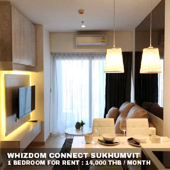 () FOR RENT WHIZDOM CONNECT SUKHUMVIT / 1 bedroom / 28 Sqm.**14,000** Modern Decorated