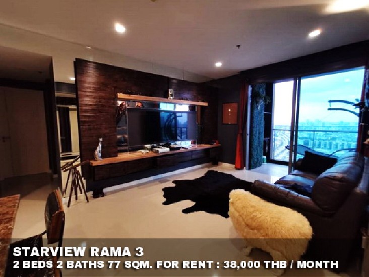 () FOR RENT STARVIEW RAMA 3 / 2 beds 2 baths / 77 Sqm.**38,000** 