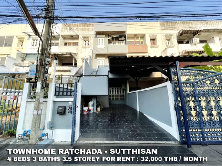 () FOR RENT TOWNHOME RATCHADA - SUTTHISAN / 4 beds 3 baths / 25 Sqw.**32,000** 