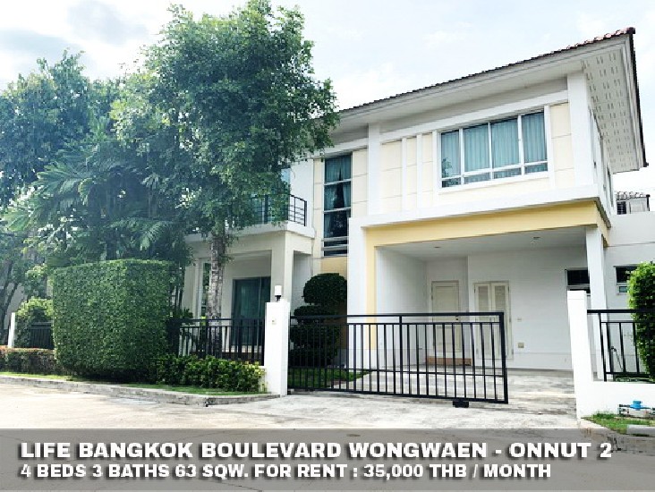 () FOR RENT LIFE BANGKOK BOULEVARD WONGWAEN - ONNUT 2 / 4 beds 3 baths / **35,000**