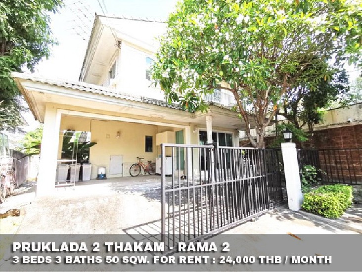 () FOR RENT PRUKLADA 2 THAKAM - RAMA 2 / 3 beds 3 baths / 50 Sqw.**24,000** 