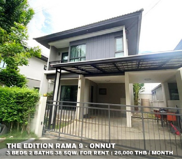 () FOR RENT THE EDITION RAMA 9 - ONNUT / 3 beds 2 baths / 38 Sqw. **26,000**