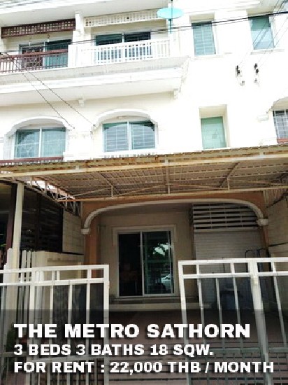() FOR RENT THE METRO SATHORN / 3 beds 3 baths / 18 Sqw. **22,000**