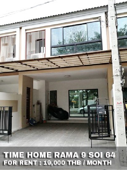 () FOR RENT TIME HOME RAMA 9 SOI 64 / 3 beds 2 baths / 18 Sqw. **19,000** 