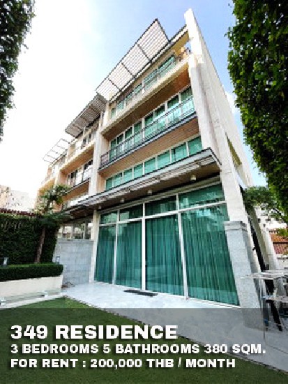() FOR RENT 349 RESIDENCE / 3 beds 5 baths / 380 Sqm. **200,000** 