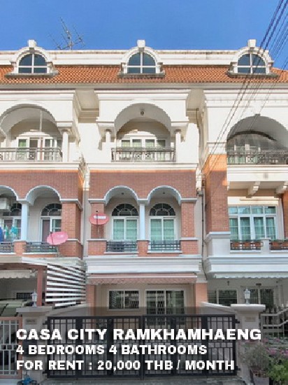 () FOR RENT CASA CITY RAMKHAMHAENG / 4 beds 4 baths / 22 Sqw. **20,000** 
