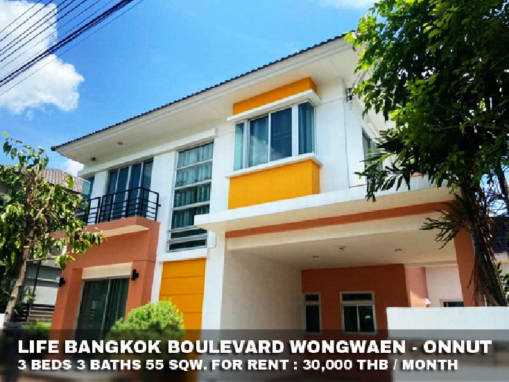 () FOR RENT LIFE BANGKOK BOULEVARD WONGWAEN - ONNUT / 3 beds 3 baths / **30,000**
