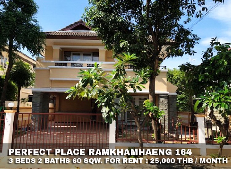 () FOR RENT PERFECT PLACE RAMKHAMHAENG 164 / 3 beds 2 baths / 60 Sqw. **25,000** 