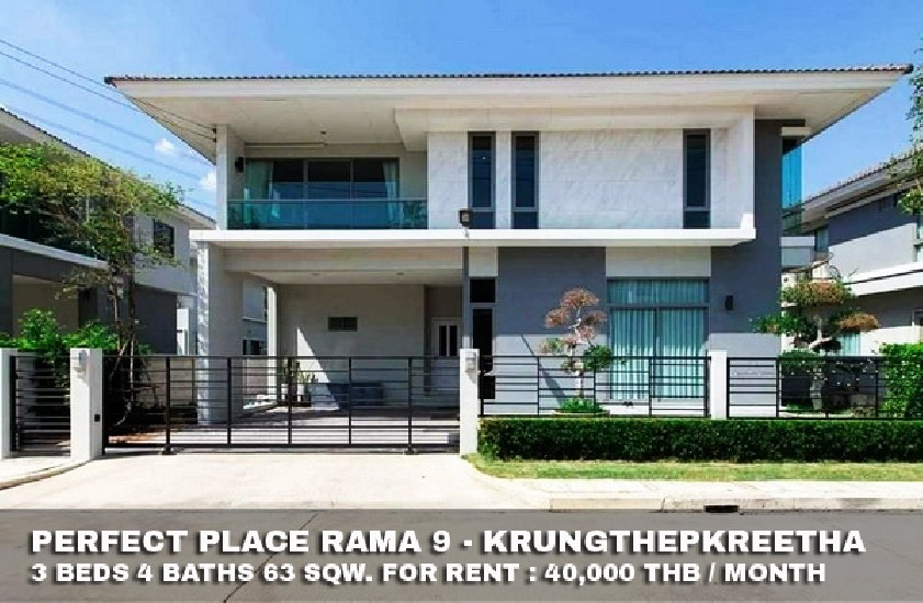 () FOR RENT PERFECT PLACE RAMA 9 - KRUNGTHEPKREETHA / 3 beds 4 baths / **40,000**