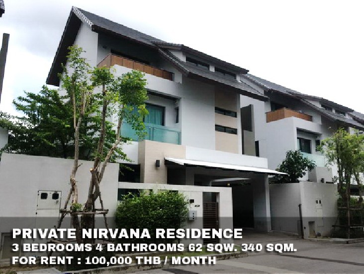 () FOR RENT PRIVATE NIRVANA RESIDENCE / 3 beds 4 baths / 62 Sqw. **100,000** 