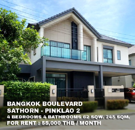 () FOR RENT BANGKOK BOULEVARD SATHORN - PINKLAO 2 / 4 beds 4 baths /  **55,000**
