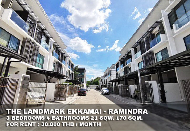 () FOR RENT THE LANDMARK EKKAMAI - RAMINDRA / 3 beds 4 baths / 21 Sqw. **30,000** 