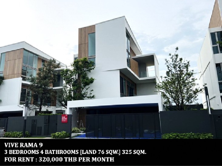 [] FOR RENT VIVE RAMA 9 / 3 beds 4 baths / 76 Sqw. **320,000** Beautiful house .
