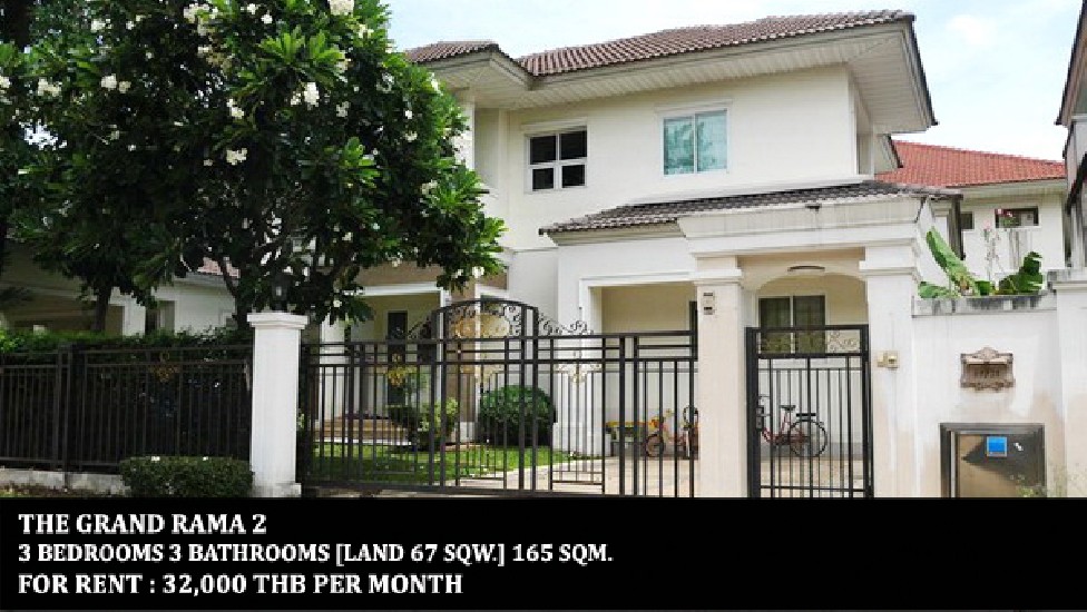 [] FOR RENT THE GRAND RAMA 2 / 3 beds 3 baths / 67 Sqw. **32,000** Beautiful house 