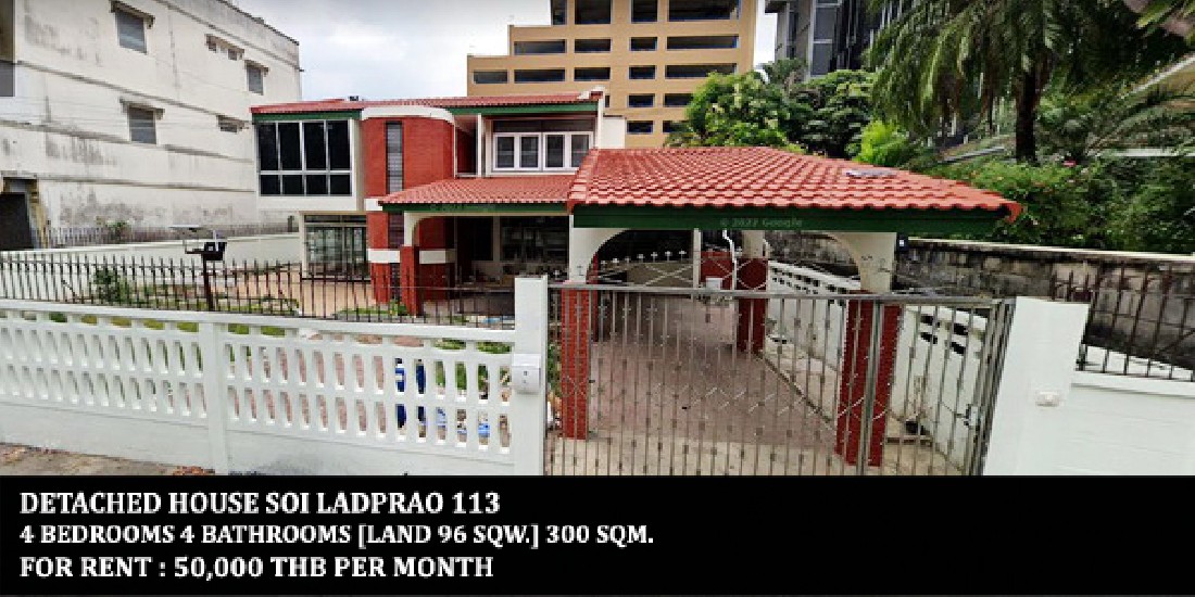[] FOR RENT DETACHED HOUSE SOI LADPRAO 113 / 4 beds 4 baths / 96 Sqw. **50,000** 