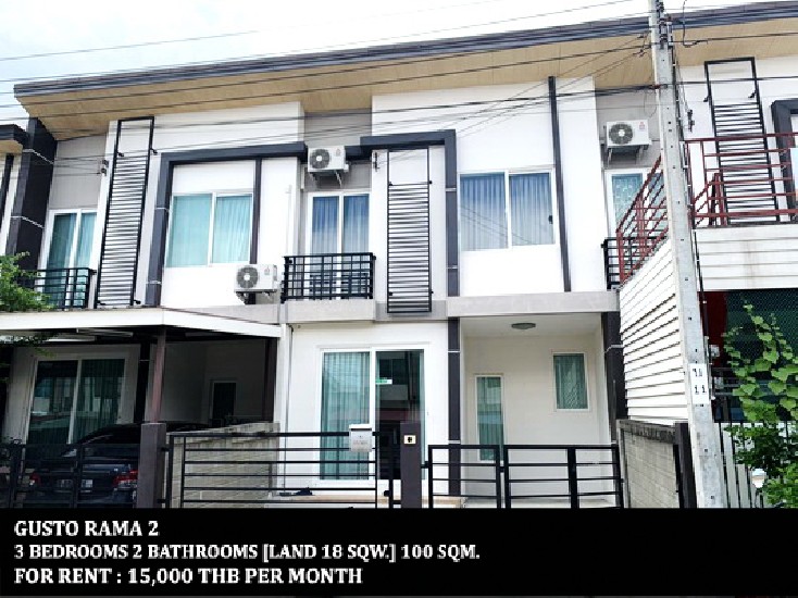 [] FOR RENT GUSTO RAMA 2 / 3 beds 2 baths / 18 Sqw. **15,000** Beautiful townhouse 