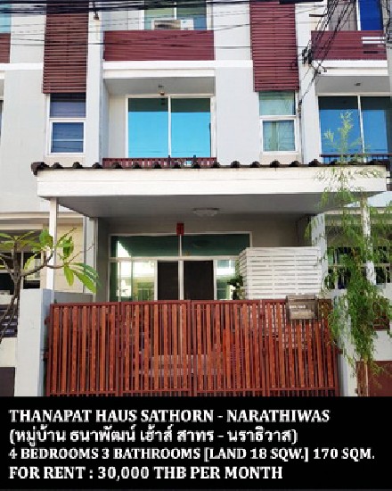 [] FOR RENT THANAPAT HAUS SATHORN - NARATHIWAS / 4 bedrooms 3 bathrooms **30,000**