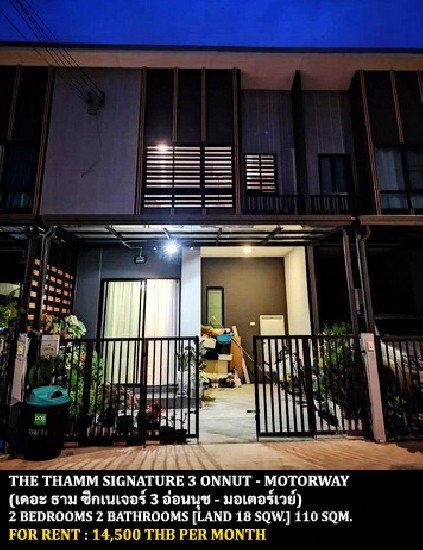 [] FOR RENT THE THAMM SIGNATURE 3 ONNUT - MOTORWAY / 2 bedrooms **14,500**