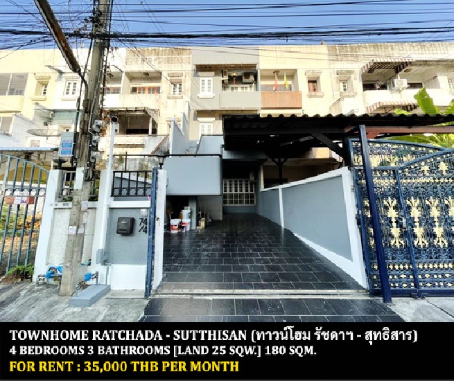[] FOR RENT TOWNHOME RATCHADA - SUTTHISAN / 4 bedrooms 3 bathrooms / **35,000**