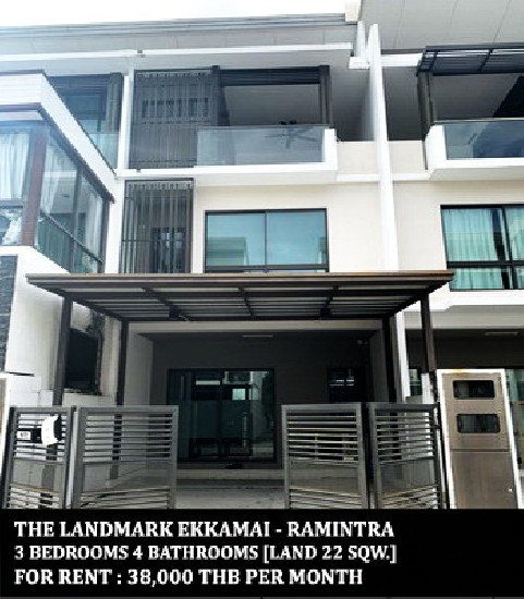 [] FOR RENT THE LANDMARK EKKAMAI - RAMINDRA / 3 bedrooms 4 bathrooms **38,000**
