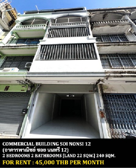 [] FOR RENT COMMERCIAL BUILDING SOI NONSI 12 / 2 bedrooms 2 bathrooms /**45000**