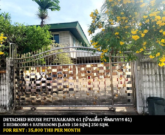 [] FOR RENT DETACHED HOUSE PATTANAKARN 61 / 5 bedrooms 4 bathrooms /**35,000**