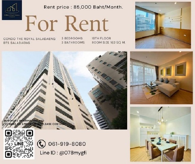 >> Condo For Rent "The Royal Saladaeng" -- 3 Bedrooms 162 Sq.m. 85,000 baht -- High Rise Condo,